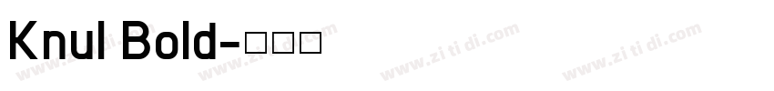 Knul Bold字体转换
